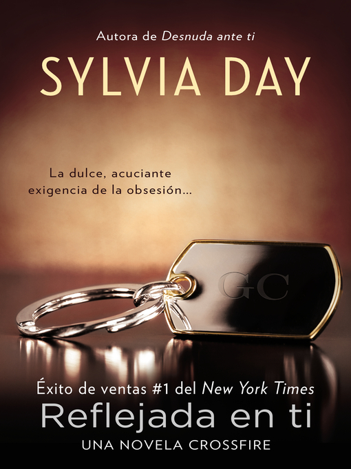Title details for Reflejada en ti by Sylvia Day - Wait list